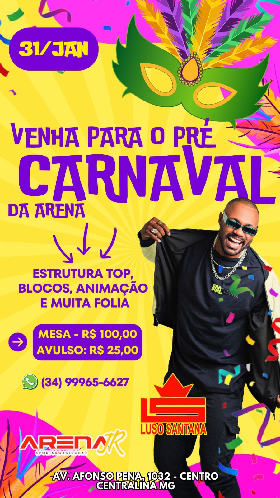 Venha para o Pré Carnaval da Arena